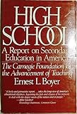 High School: A Report on Secondary Education in America/the Carnegie Foundation for the Advancement of Teaching