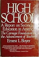 High school: A report on secondary education in America 0060912243 Book Cover