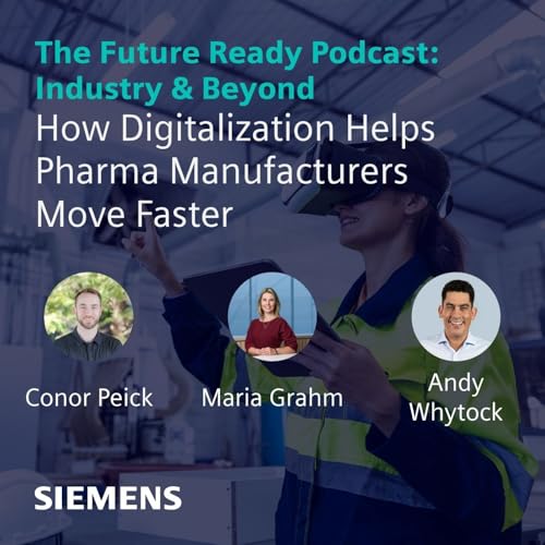 How Digitalization Helps Pharma Manufacturers Move Faster