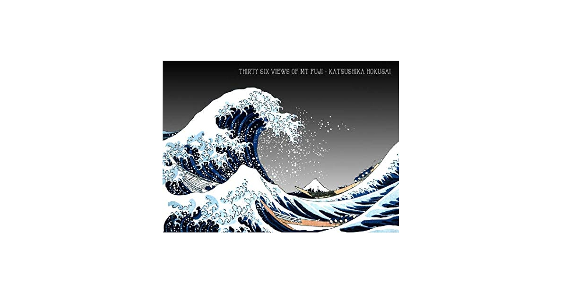 Thirty Six Views of Mt Fuji - Katsushika Hokusai: Classics