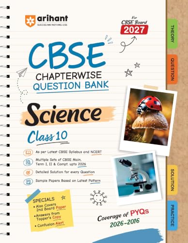 Image of Arihant CBSE Question Bank Class 10 Science For Board Exam 2027 | Chapterwise PYQs (2026-2016) with Revision Theory, Detailed Solutions, Exam Tips & Sample Papers As per CBSE Syllabus