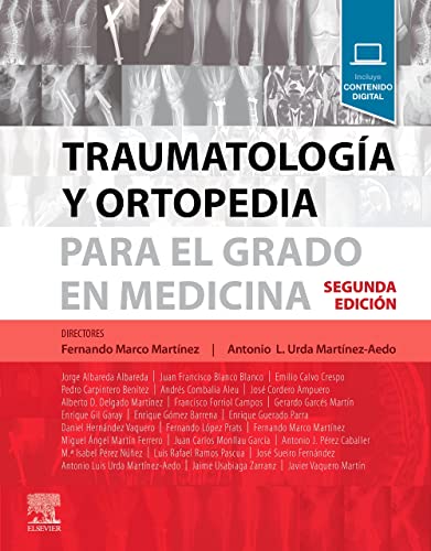 Traumatología y ortopedia para el grado en Medicina, autor:  AA.VV