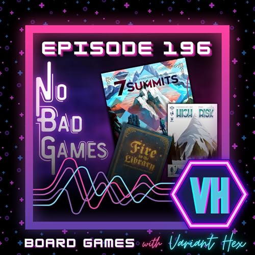 196: No Bad Games: Push Your Luck Games