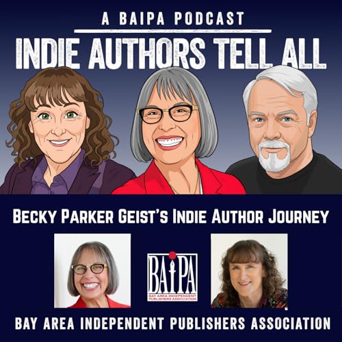 Becky Parker Geist's Indie Author Journey