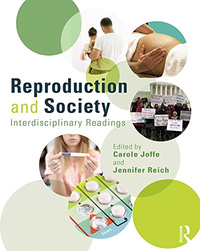 Reproduction and Society: Interdisciplinary Readings (Perspectives on Gender)