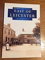 East of Leicester 0953354202 Book Cover