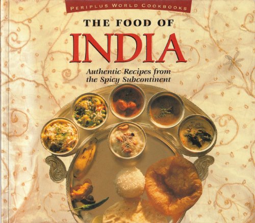 The Food of India (Periplus World Cookbooks)