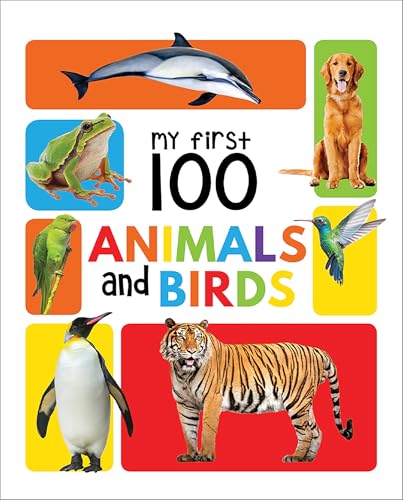 My First 100 Animals And Birds