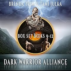 Dark Warrior Alliance Boxset, Books 9-12 Audiobook By Brenda Trim, Tami Julka cover art