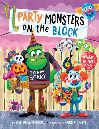 Party Monsters on the Block (That Monster on the Block Book 2)