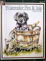 Watercolor Pen & Ink, Vol. 2 1567704220 Book Cover