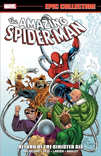 Amazing Spider-Man Epic Collection: Return Of The Sinister Six [N...