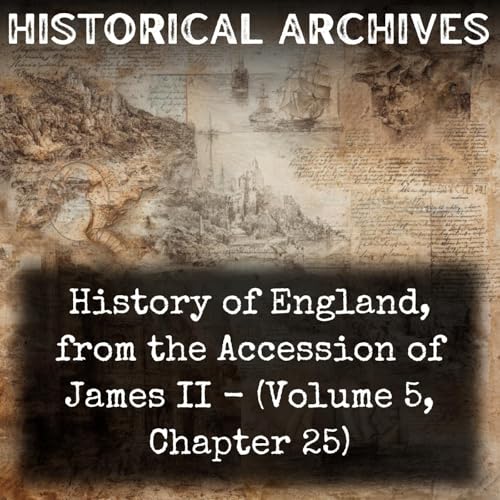 『History of England, from the Accession of James II - (Volume 5, Chapter 25)』のカバーアート