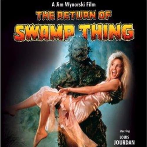 Episode 24: The Return of Swamp Thing