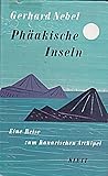 gerhard nebel unter partisanen und kreuzfahrern  Phäakische Inseln