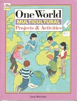 One World: Multicultural Activities 0816725985 Book Cover