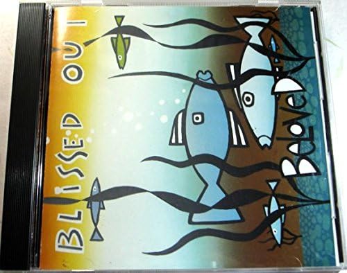 The Beloved Beloved Blissed Out