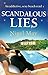 Scandalous Lies: An addictive, sexy beach read