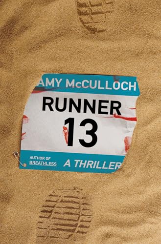 Runner 13: A Thriller