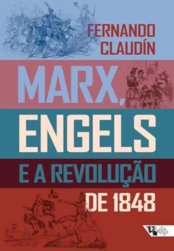 Marx, Engels e a revolução de 1848: