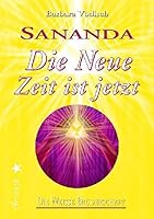 Sananda, Die Neue Zeit ist jetzt 3934254446 Book Cover