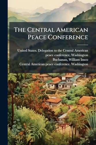 The Central American Peace Conference