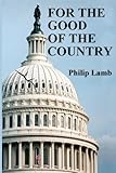 For The Good Of The Country
