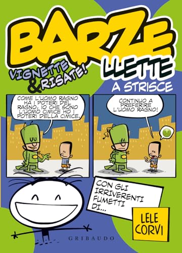 Barzellette A Strisce. Vignette & Risate! Ediz. A Colori