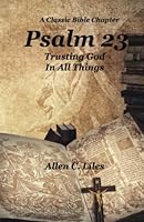Psalm 23: Trusting God In All Things 195177681X Book Cover