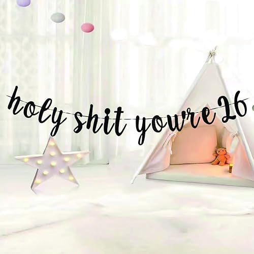 Miniatura 2 de Cartel de Holy Shit You're 26 - Decoraciones divertidas de cumpleaños de 26 años, divertidos suministros para 26 años, suministros de saludos a 26