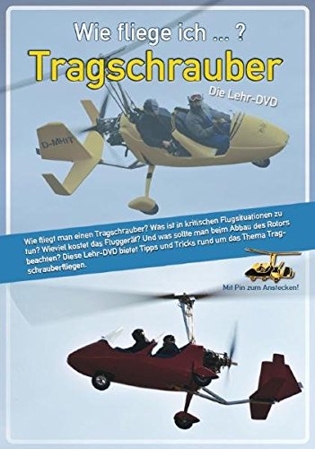 Preisvergleich Produktbild Wie fliege ich... Tragschrauber: Die Lehr-DVD