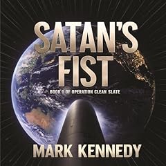 Satan's Fist Audiobook By Mark Kennedy cover art