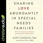 Cover of Sharing Love Abundantly in Special Needs Families