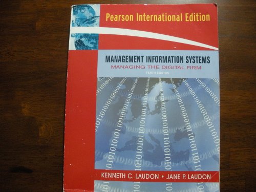Management Information Systems Managing the Digital Firm 10th International Edition 2007
