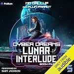 Cover of Lunar Interlude: A Dystopian Sci-Fi Adventure