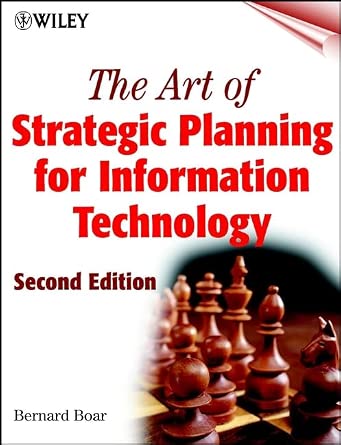 The Art of Strategic Planning for Information Technology 2nd Edition-Wow! eBook