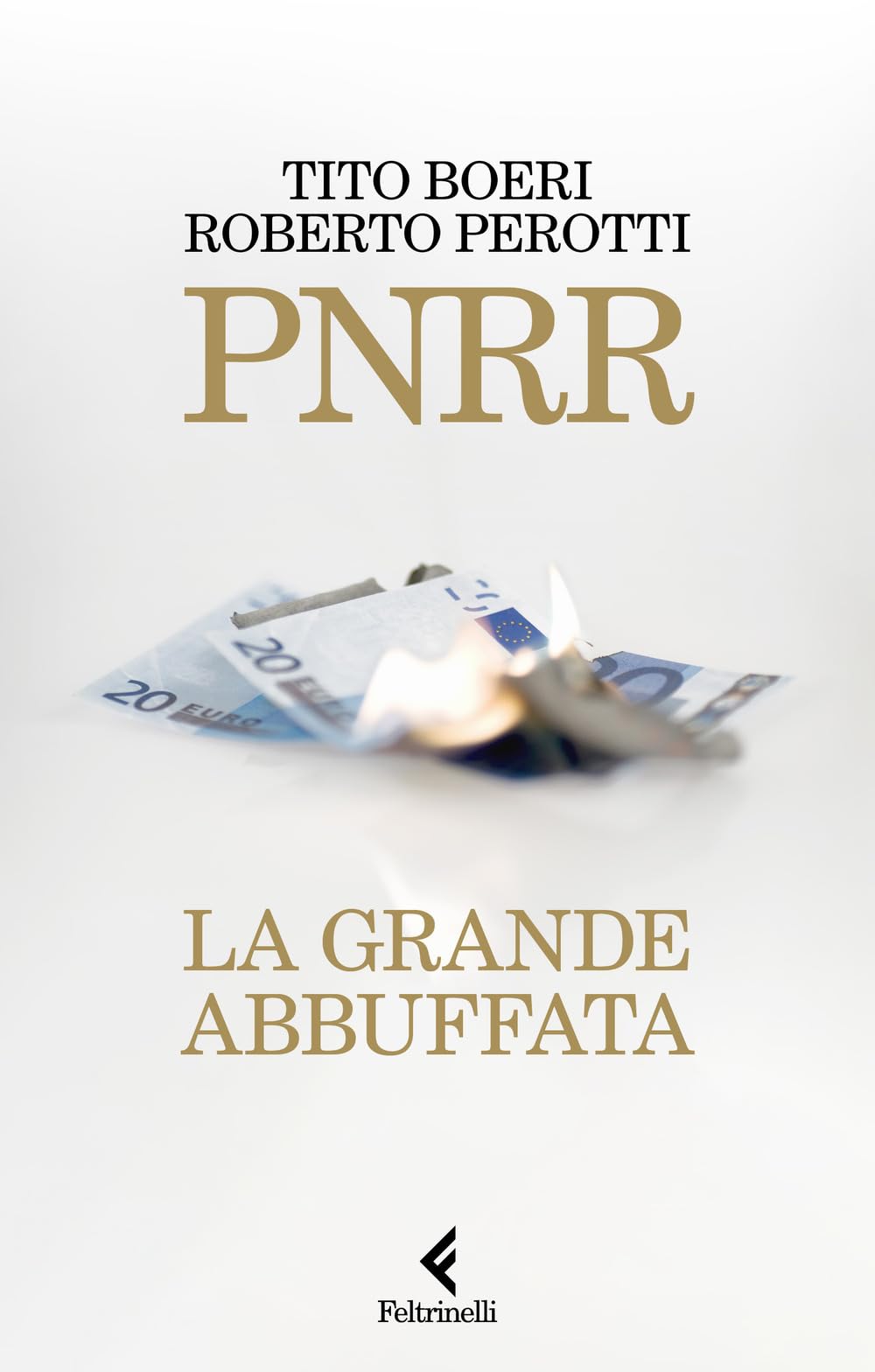 Pnrr. La Grande Abbuffata - 4
