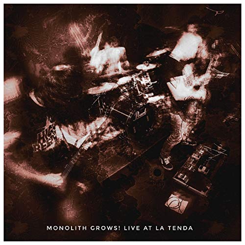 Amazon Music UnlimitedでMonolith Grows!のLive at La Tendaを