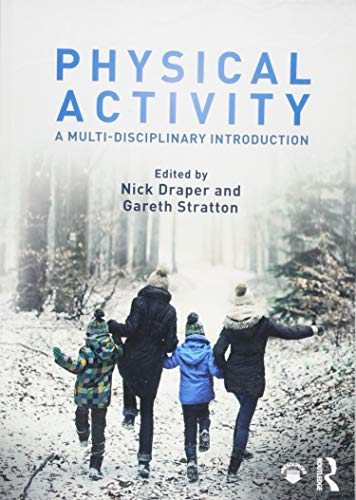 Physical Activity: A Multi-disciplinary Introduction view 2