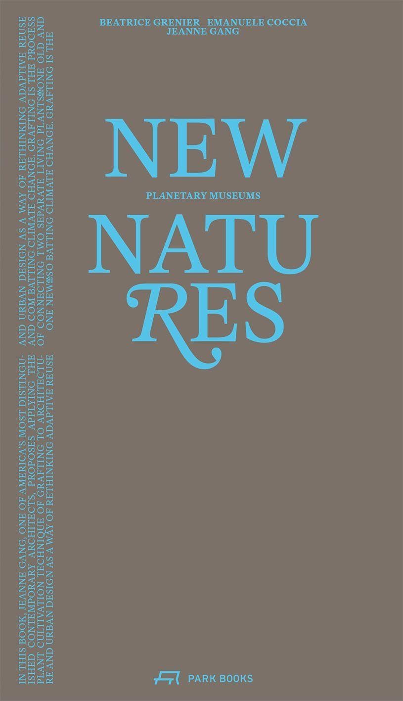 New Natures: Planetary Museums beau livre pour enrichir votre salon