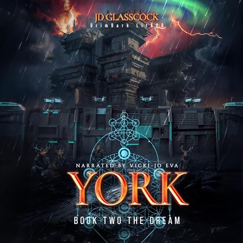 York: GrimDark LitRPG by JD Glasscock episode artwork