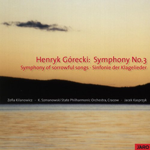 Spiele Symphony No.3 Symphony of sorrowful songs Sinfonie der
