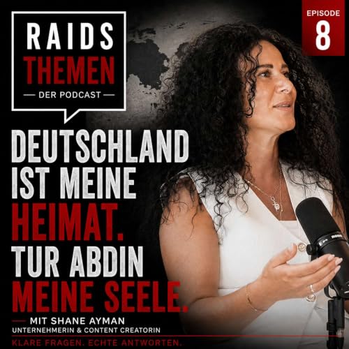 #8 Shane Ayman - Deutschland ist meine Heimat. Tur Abdin meine Seele.
