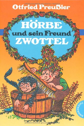 Hoerbe und sein Freund Zwottel