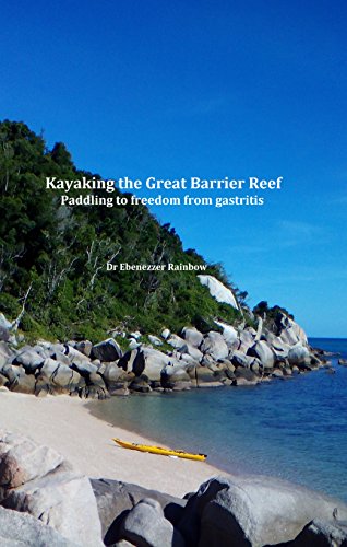 Kayaking the Great Barrier Reef: Paddling to a life free from gastritis