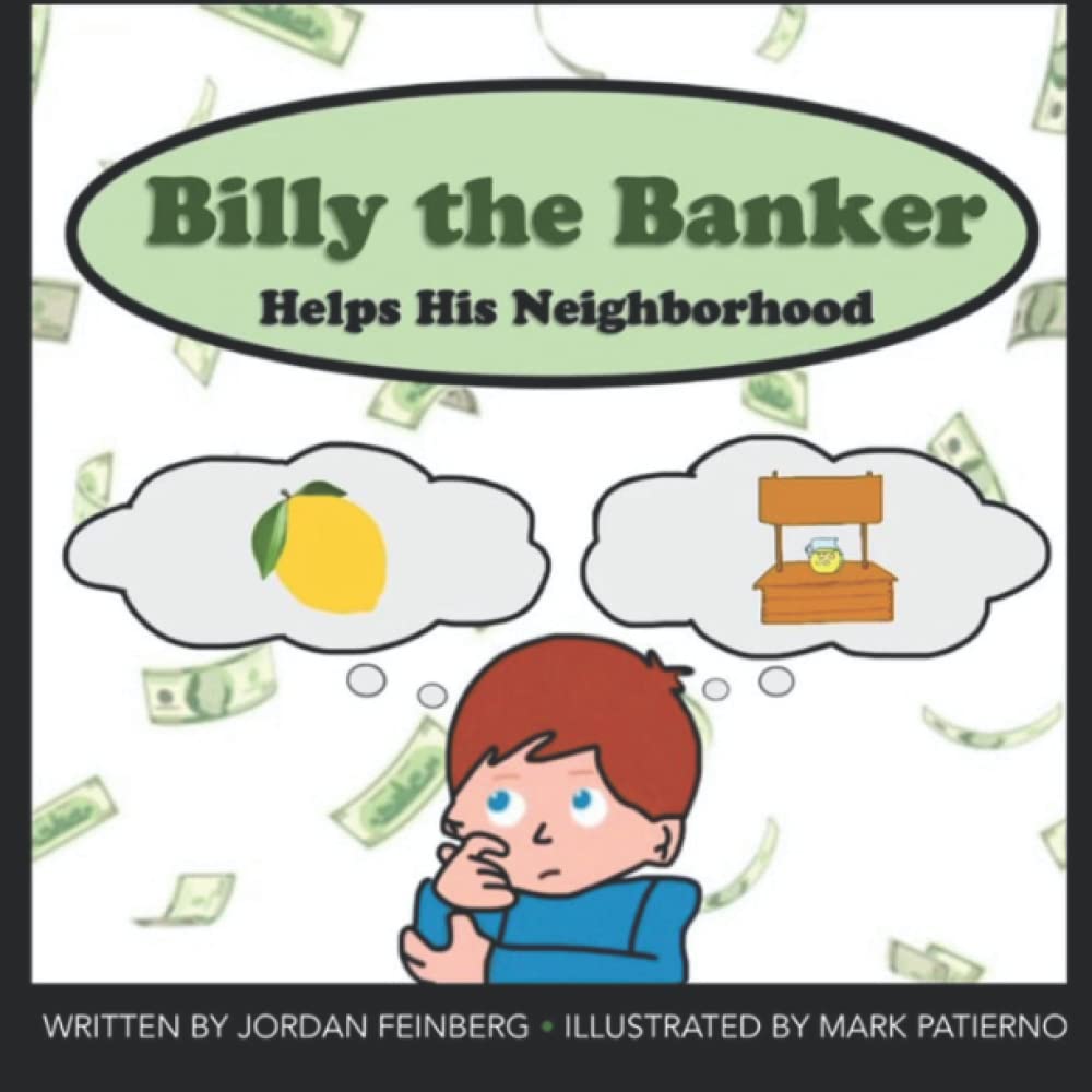 Billy the Banker Helps His Neighborhood