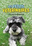 Petits vétérinaires - Tome 31 : Câlinothérapie