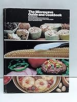 The Microwave Guide and Cookbook B000LCGPCY Book Cover