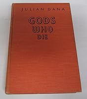 GODS WHO DIE. The Story of Samoa's Greatest Adventurer. B000J5MZAE Book Cover