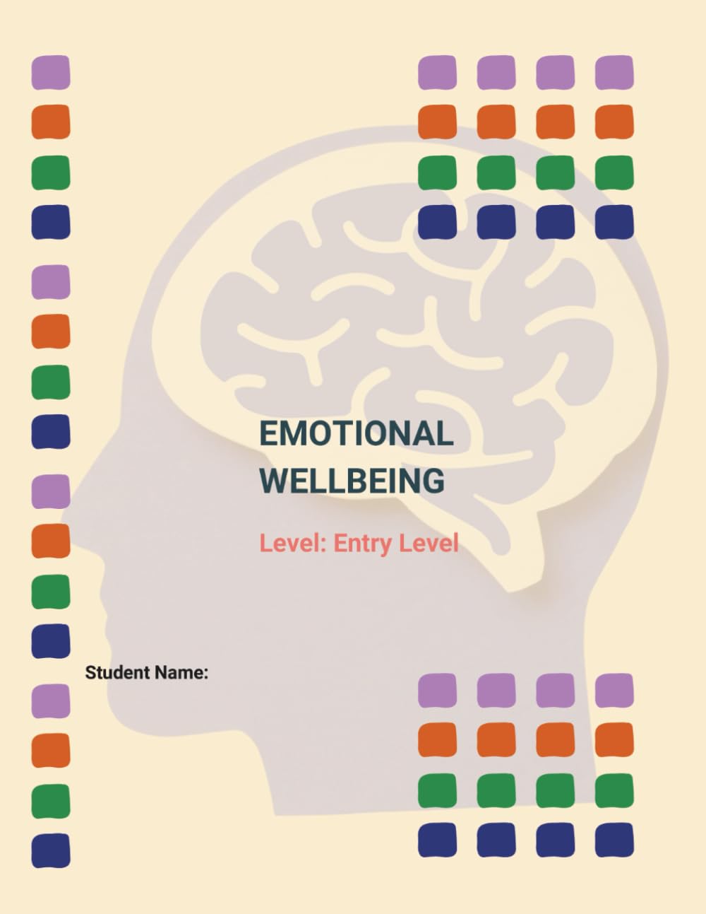 Emotional Wellbeing- Entry Level